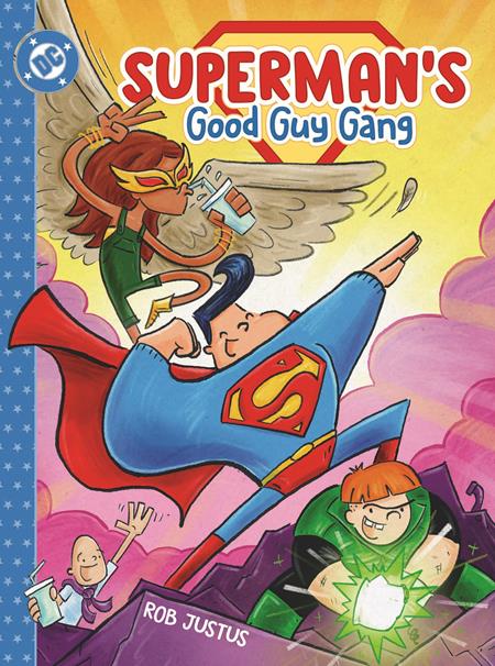 Supermans Good Guy Gang Hc Book 01 (07/01/2025) Dc