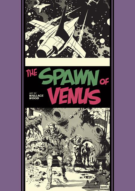Spawn Of Venus And Other Stories Hc (04/23/2025) Fantagraphics