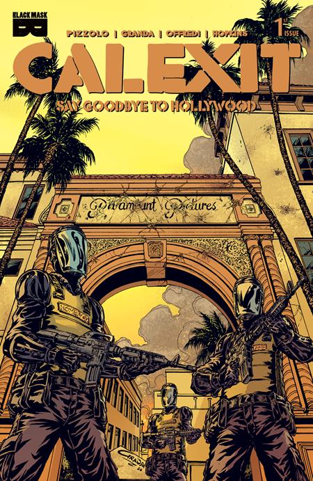 Calexit Say Goodbye To Hollywood #1 (Of 3) D 1:5 C Granda Melrose Variant (06/10/2026) Black Mask