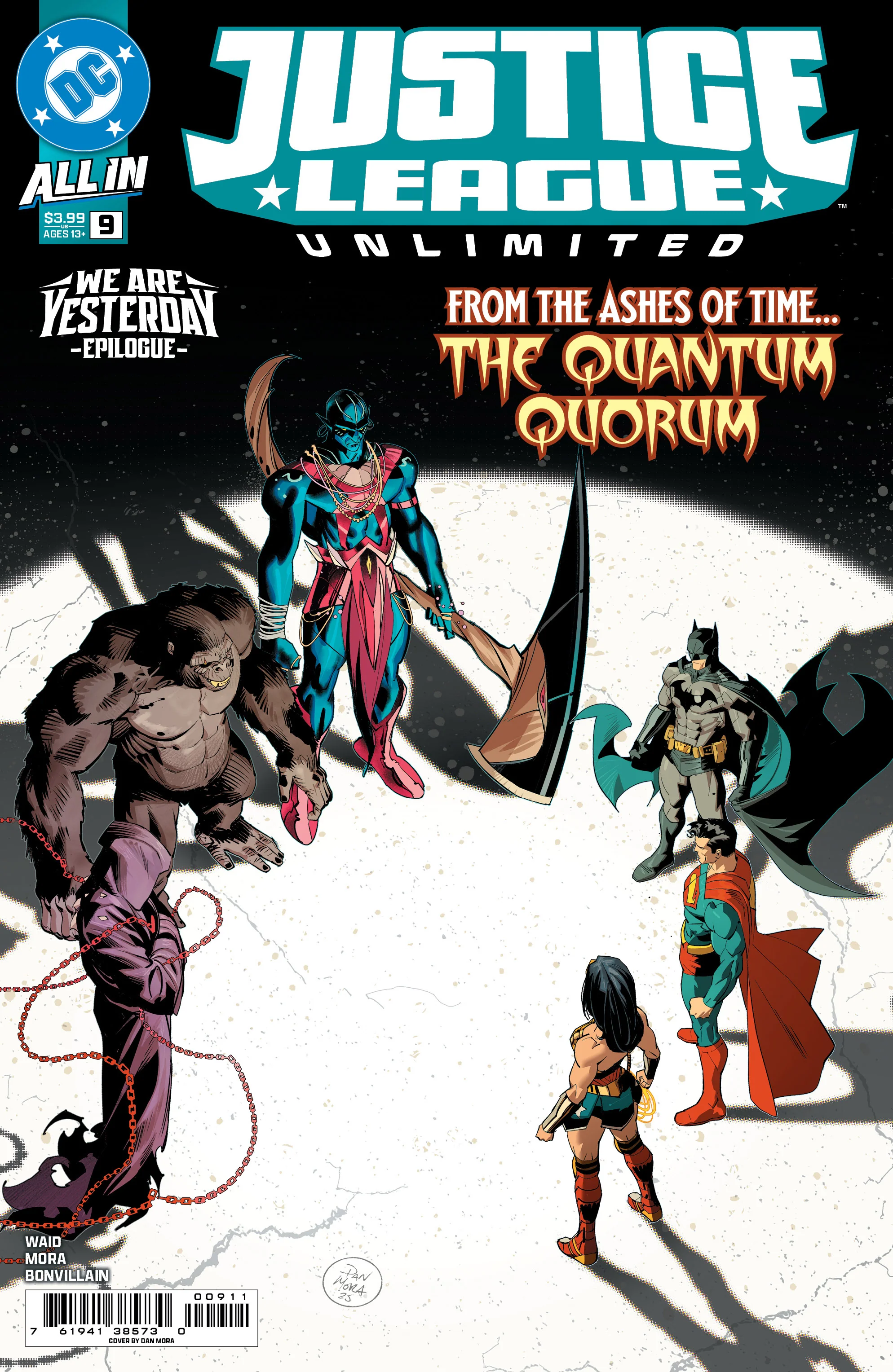 Justice League Unlimited #9 A Dan Mora Mark Waid (We Are Yesterday) (07/23/2025) Dc