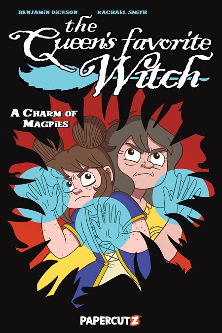 Queens Favorite Witch Tp Vol 03 Charm Of Magpies (10/01/2025) Papercutz