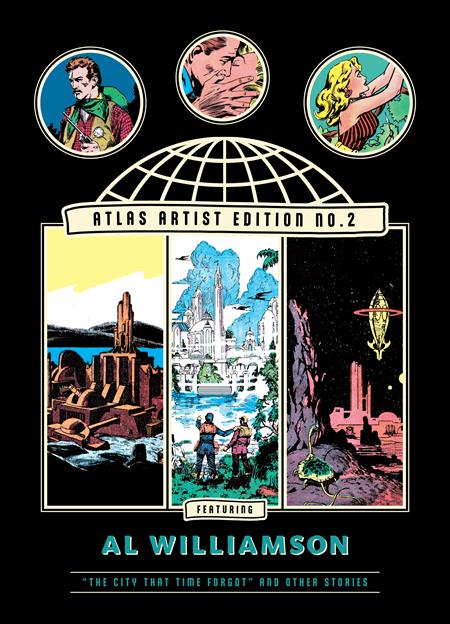 ATLAS ARTIST EDITION NO 2 AL WILLIAMSON HC THE CITY THAT TIME FORGOT AND OTHER STORIES (MR) (01/22/2025) FANTAGRAPHICS
