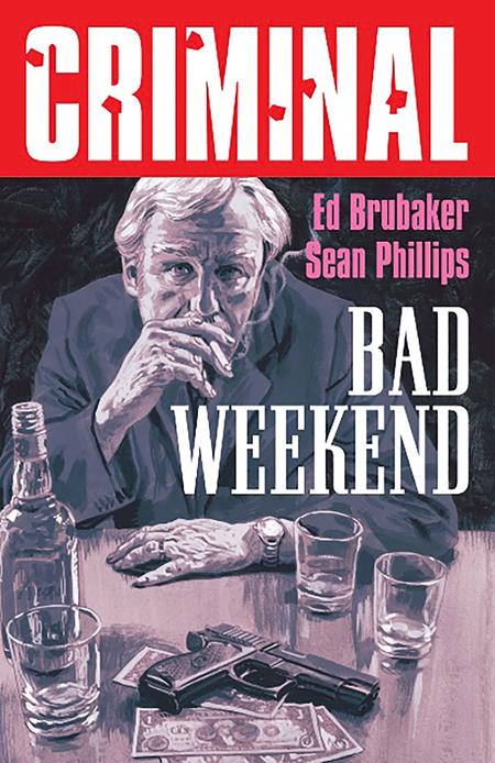 Criminal Tp Vol 09 Bad Weekend New Printing (11/19/2025) Image Comics