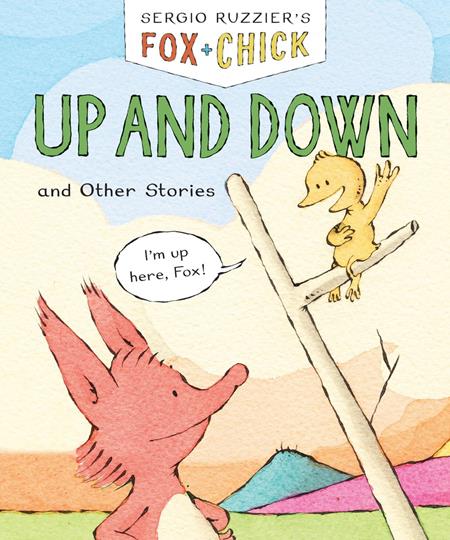 Fox & Chick Tp Vol 04 Up And Down And Other Stories (12/17/2025) Chronicle Books