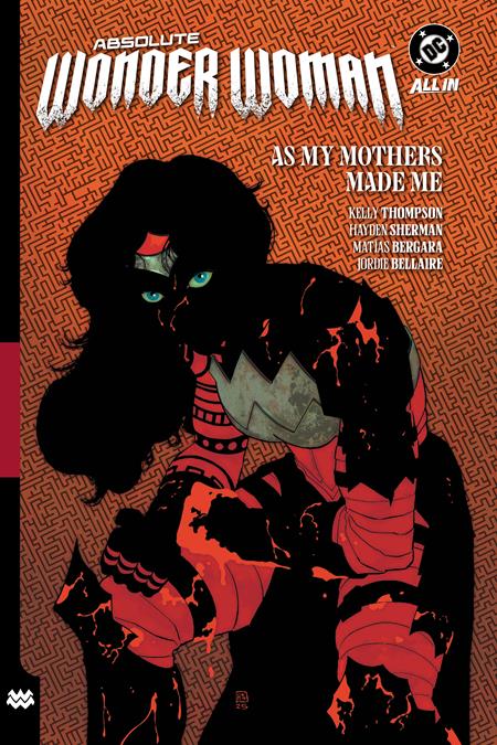 Absolute Wonder Woman Tp Vol 02 As My Mothers Made Me (02/17/2026) Dc Comics