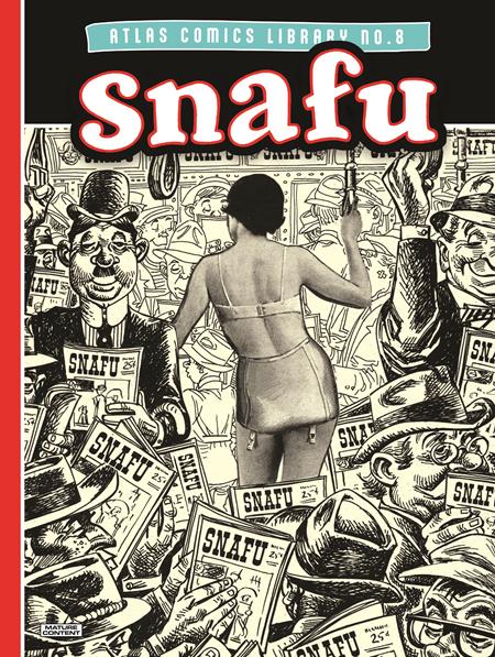 Atlas Comics Library Hc No 8 Snafu (Mr) (12/03/2025) Fantagraphics