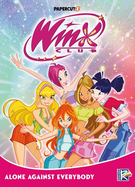 Winx Club Tp Vol 05 Alone Against Everybody (12/24/2025) Papercutz