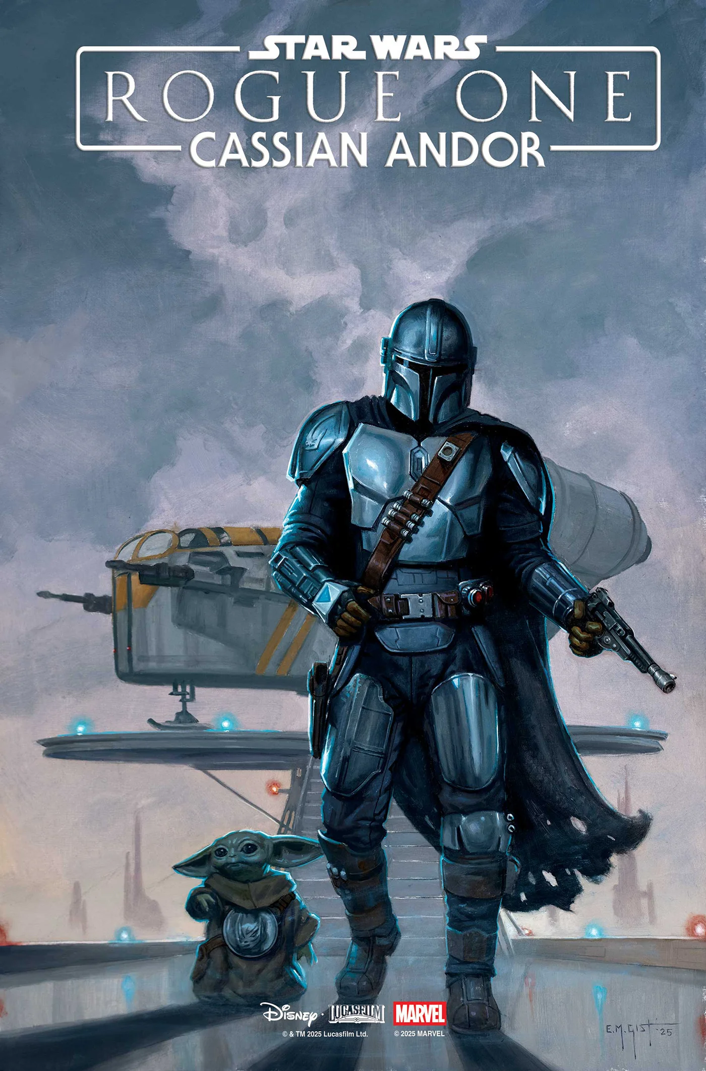 Star Wars Rogue One Cassian Andor #1 B E.M Gist Mandalorian & Grogu Variant (05/06/2026) Marvel