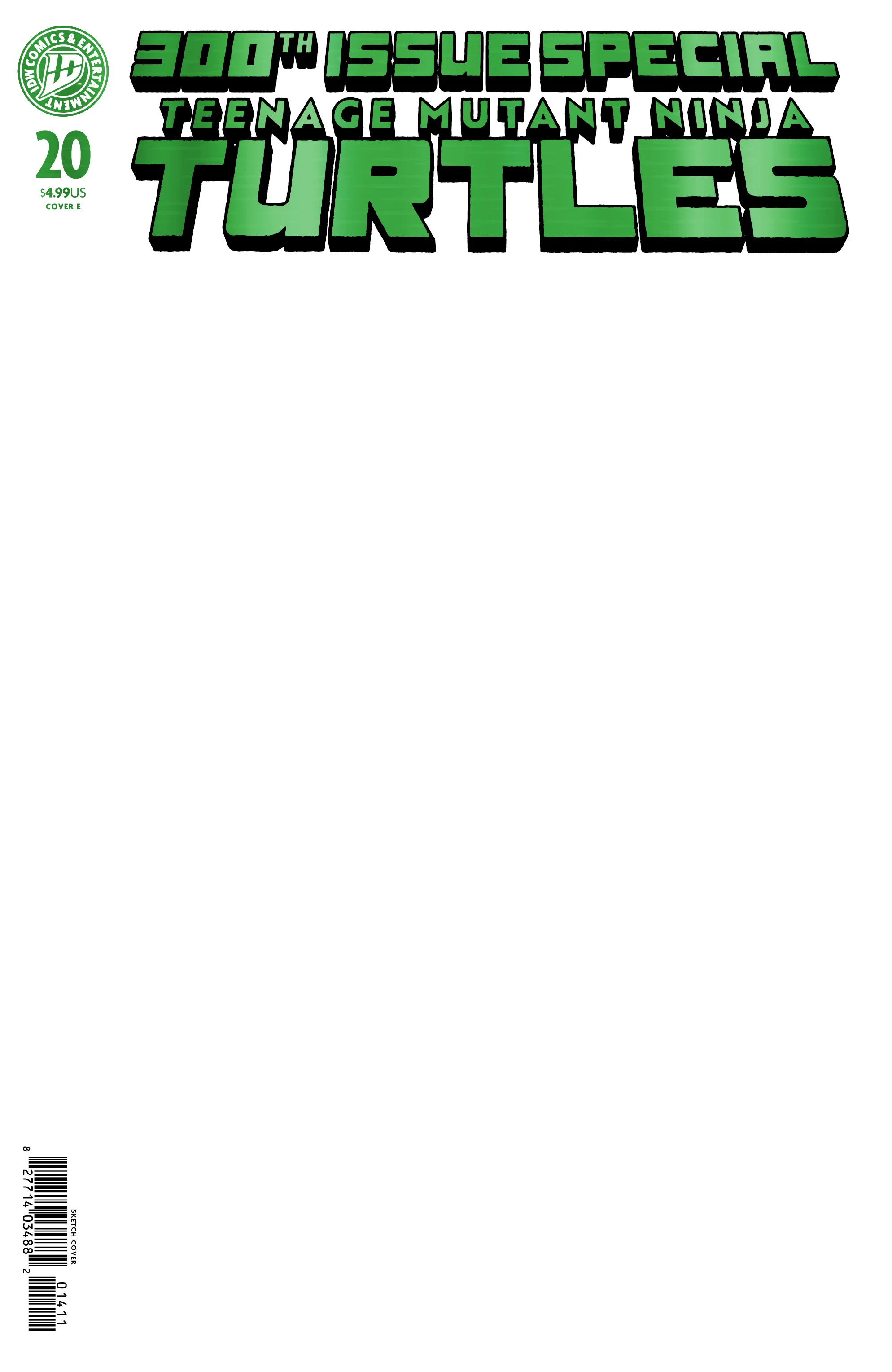 Teenage Mutant Ninja Turtles #20 300Th Issue Special G Foil Sketch Variant (07/22/2026) Idw