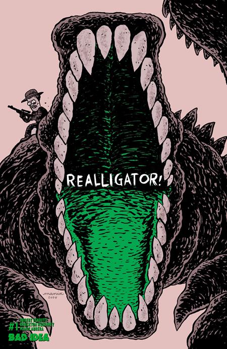 Realligator #1 (One Shot) H 1:100 Manix Abrera Error Edition Variant (08/05/2026) Bad Idea