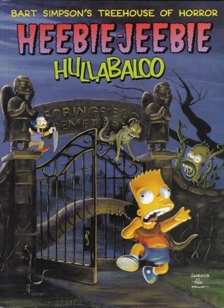 Bart Simpsons Treehouse Of Horror Heebie Jeebie Hullabaloo Tp (07/01/2026) Harpercollins