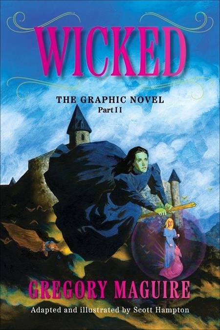 Wicked The Graphic Novel Tp Vol 02 (06/17/2026) Harpercollins