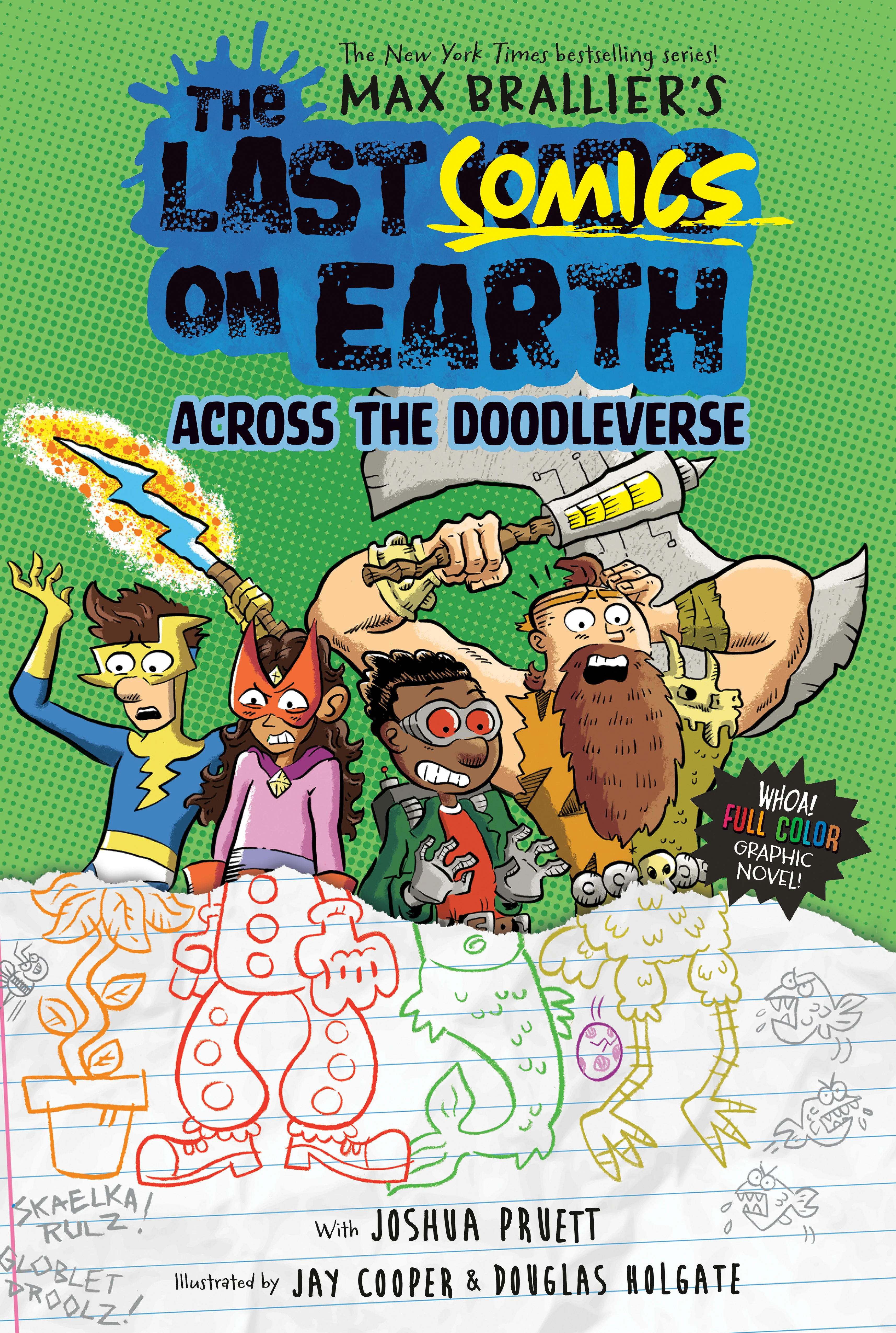 The Last Comics On Earth: Across The Doodleverse Hc (04/28/2026) Penguin Young Readers Group