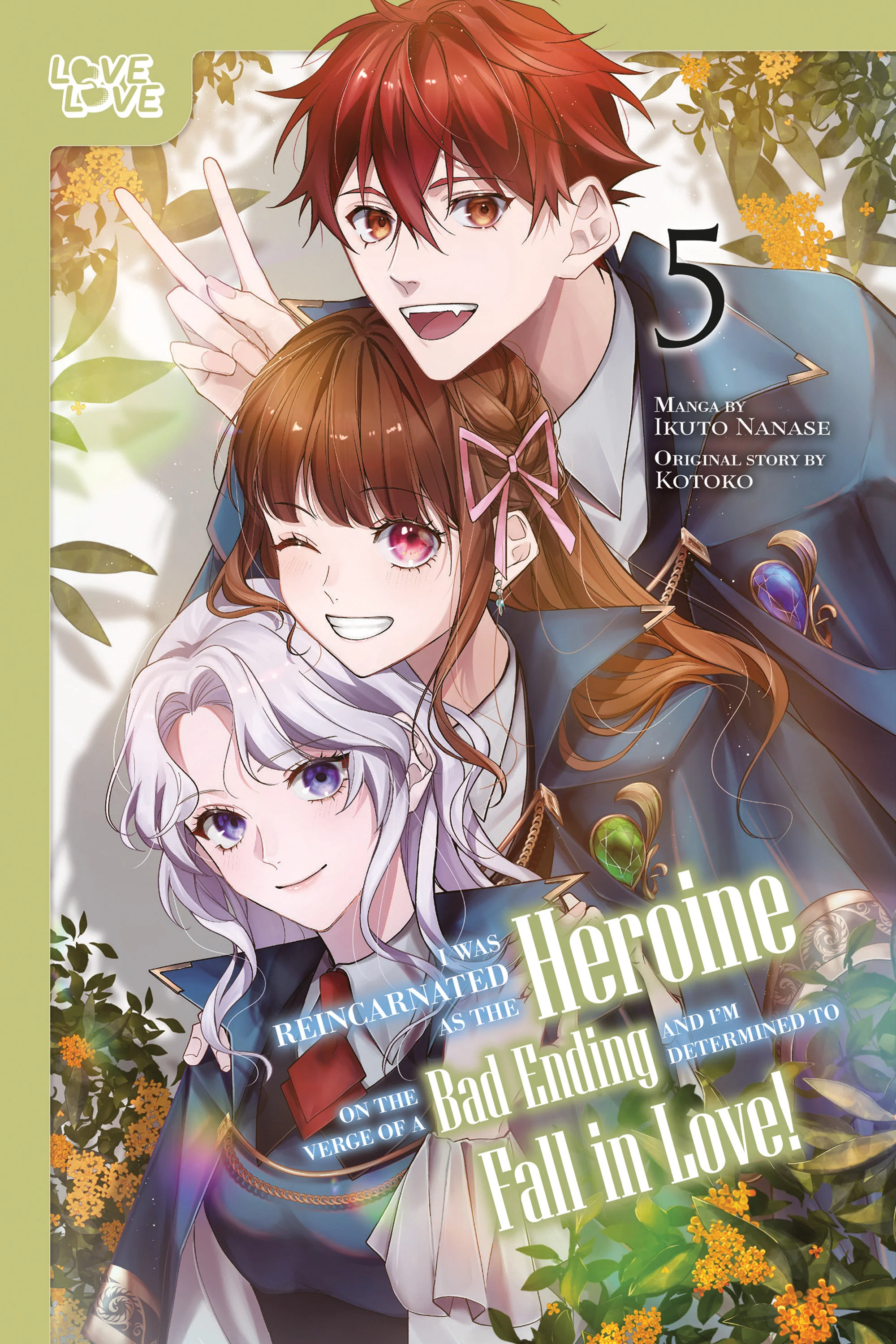 I Was Reincarnated As The Heroine On The Verge Of A Bad Ending And I'M Determined To Fall In Love! Volume 5 Tp (09/16/2025) Tokyopop