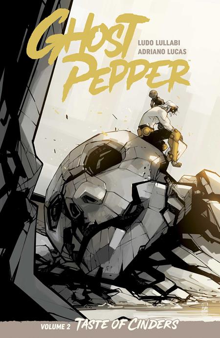 Ghost Pepper Taste Of Cinders Tp Vol 02 Ludo Lullabi & Adriano Lucas (07/15/2026) Image