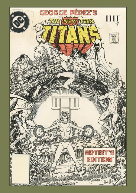 George Perezs New Teen Titans Artists Edition Hc Direct Market Exclusive Power Stance (07/01/2026) Image