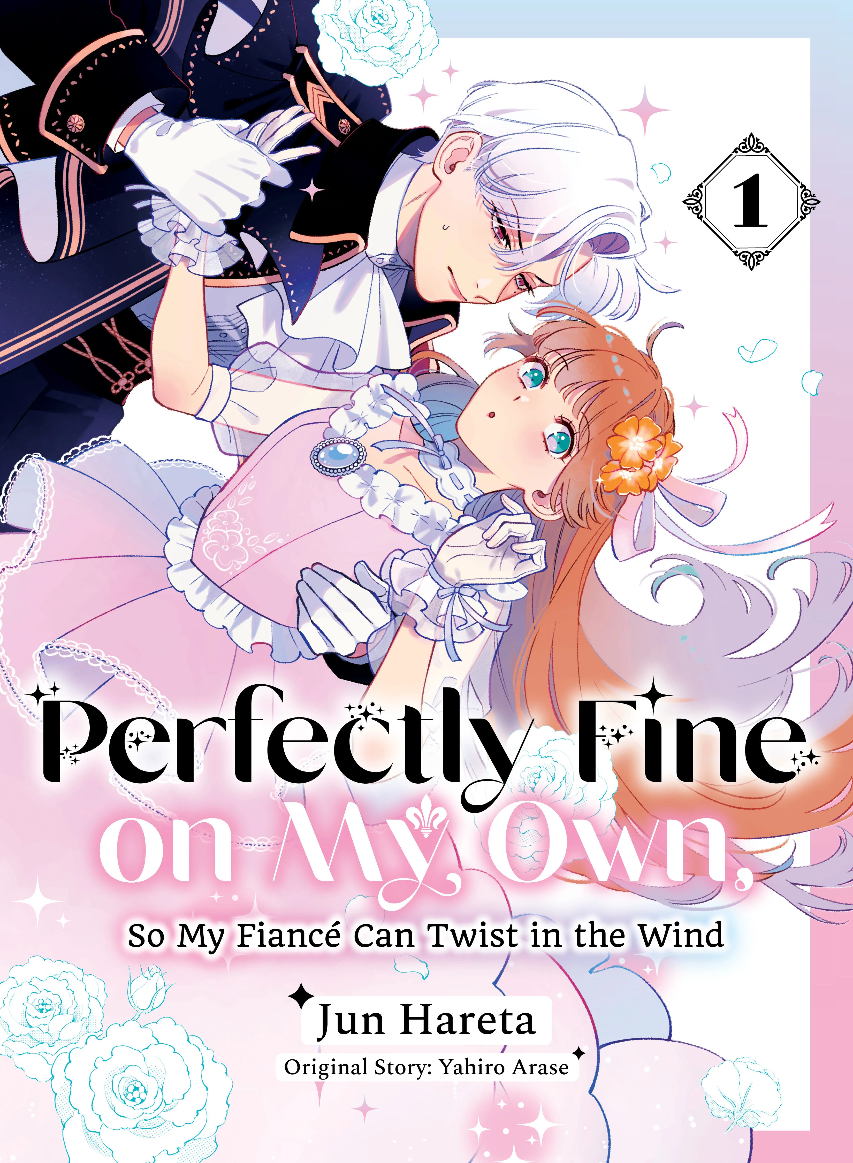 Perfectly Fine On My Own, So My Fiancã© Can Twist In The Wind 1 Tp (02/02/2026) Kodansha Usa