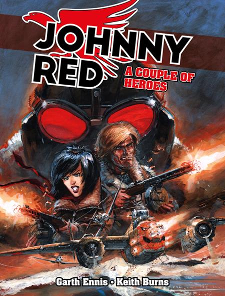 Johnny Red Hc A Couple Of Heroes (01/28/2026) Rebellion Publishing