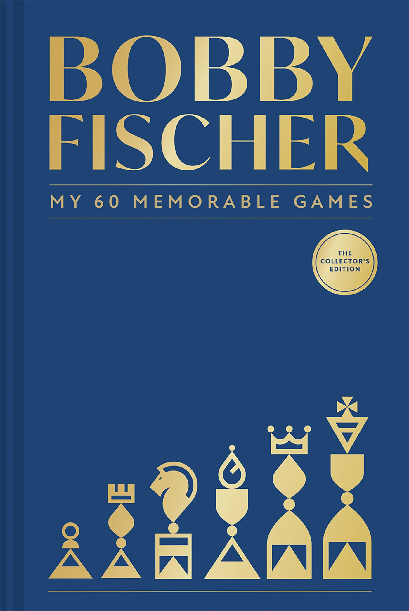 Bobby Fischer: My 60 Memorable Games Collectors Edition Hc (04/07/2026) Rizzoli