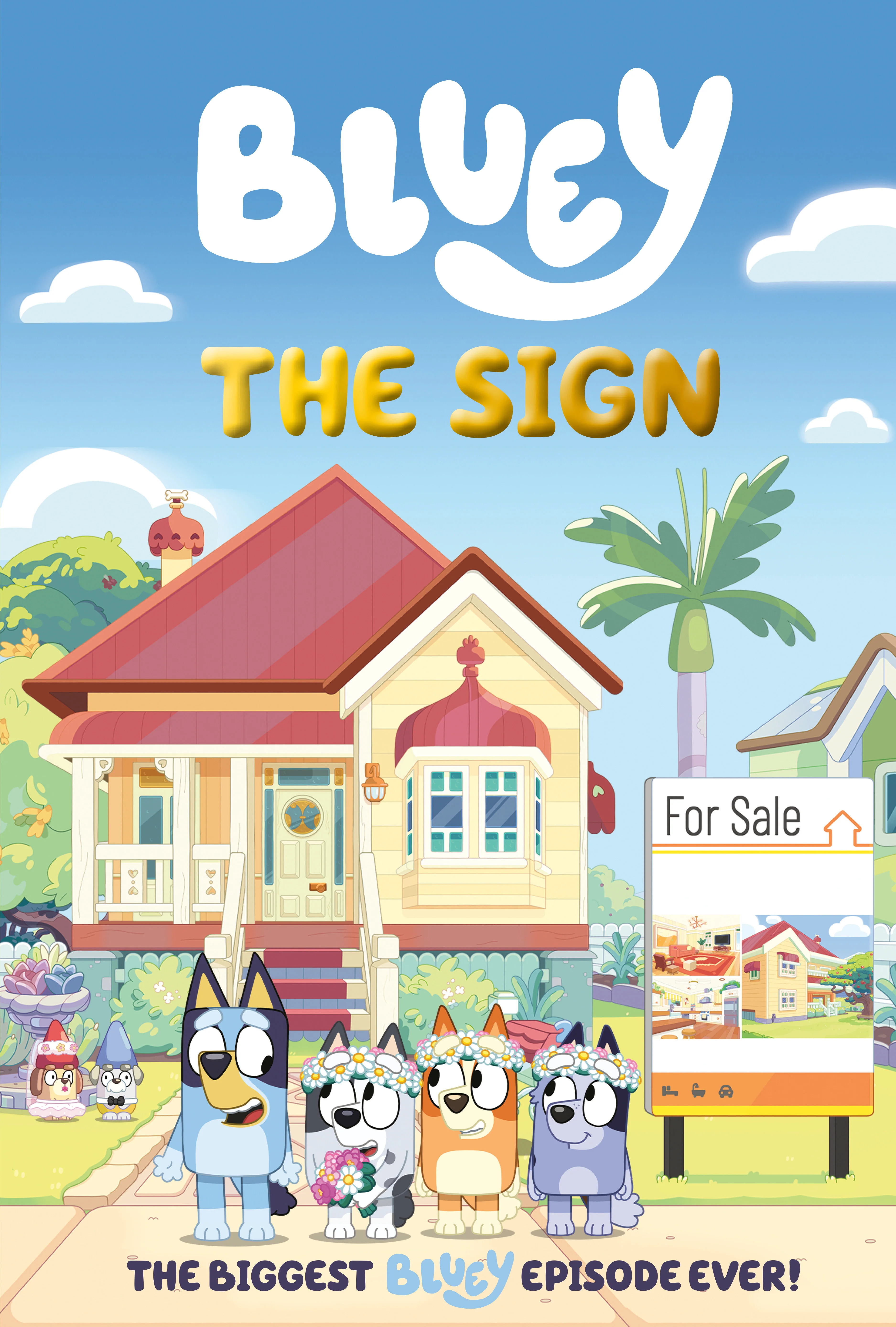 Bluey The Sign Hc (11/04/2025) Penguin Young Readers Group