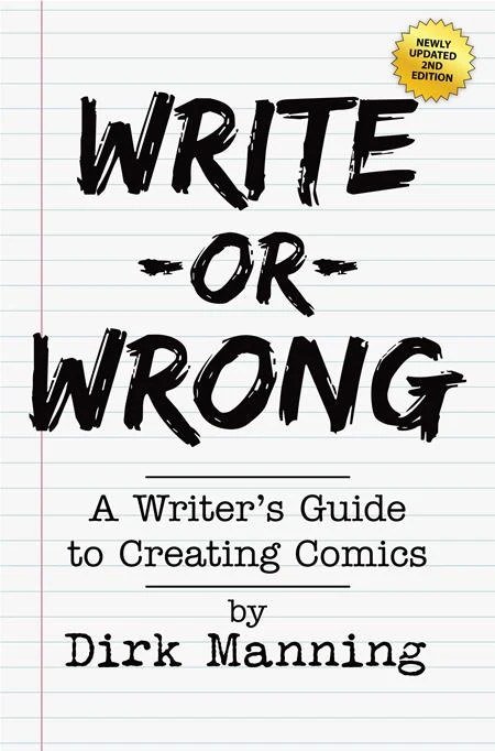 Write Or Wrong Tp Vol 01 A Writers Guide To Creating Comics 2Nd Edition (06/10/2026) Prana Publishers