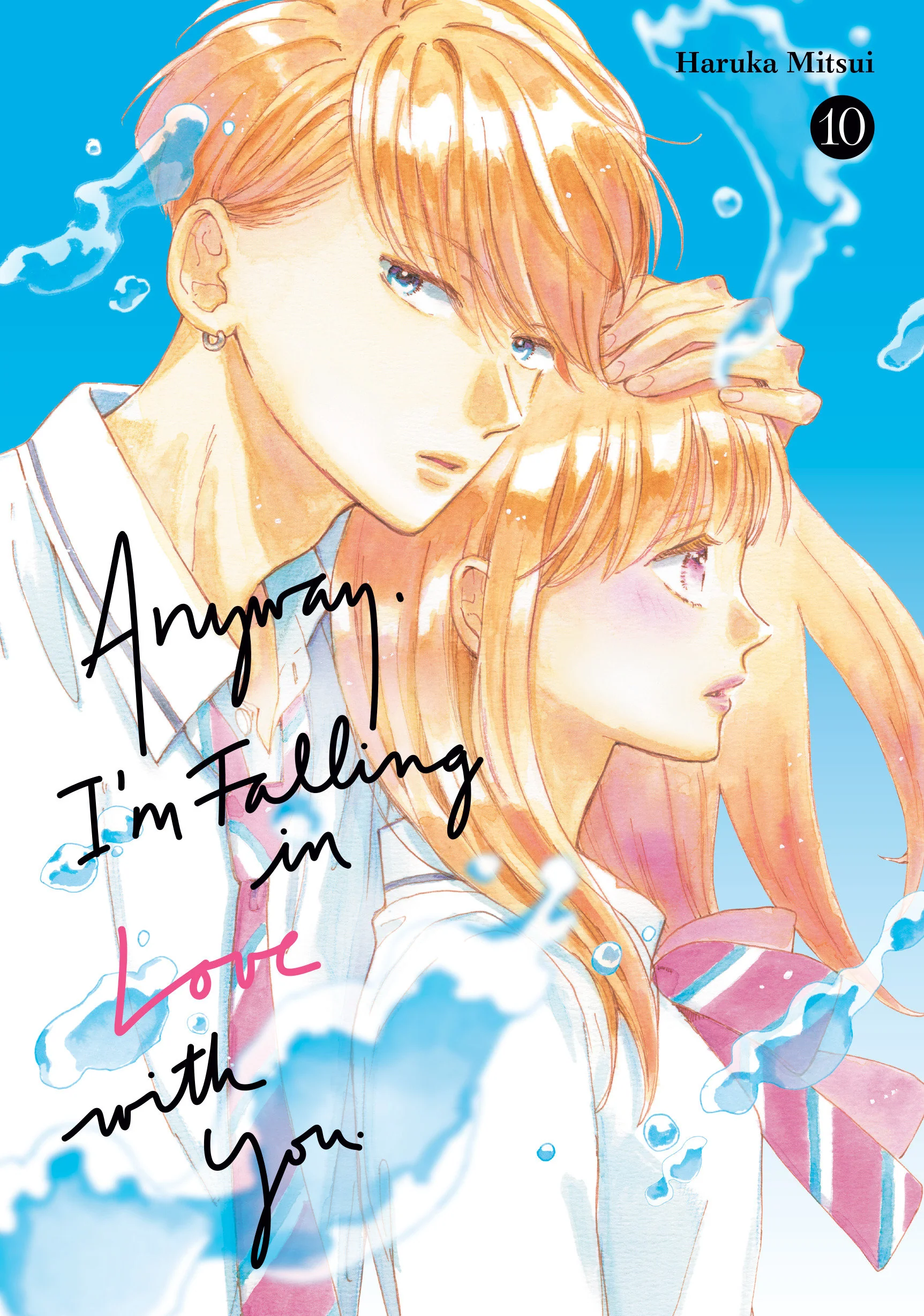 Anyway, I'M Falling In Love With You. 10 Tp (02/23/2026) Kodansha Comics