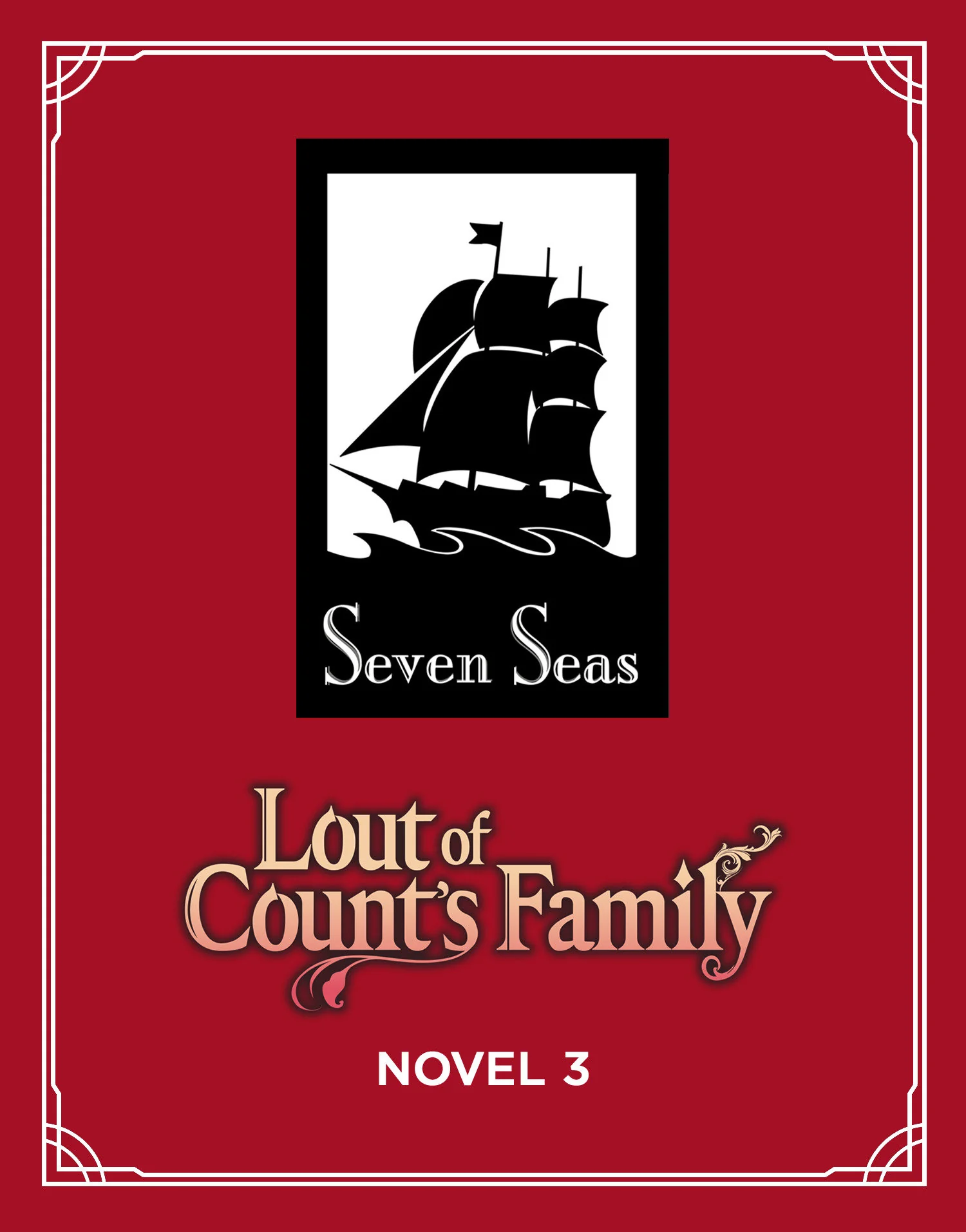 Lout Of Count'S Family (Novel) Vol. 3 TP (03/04/2025) Seven Seas