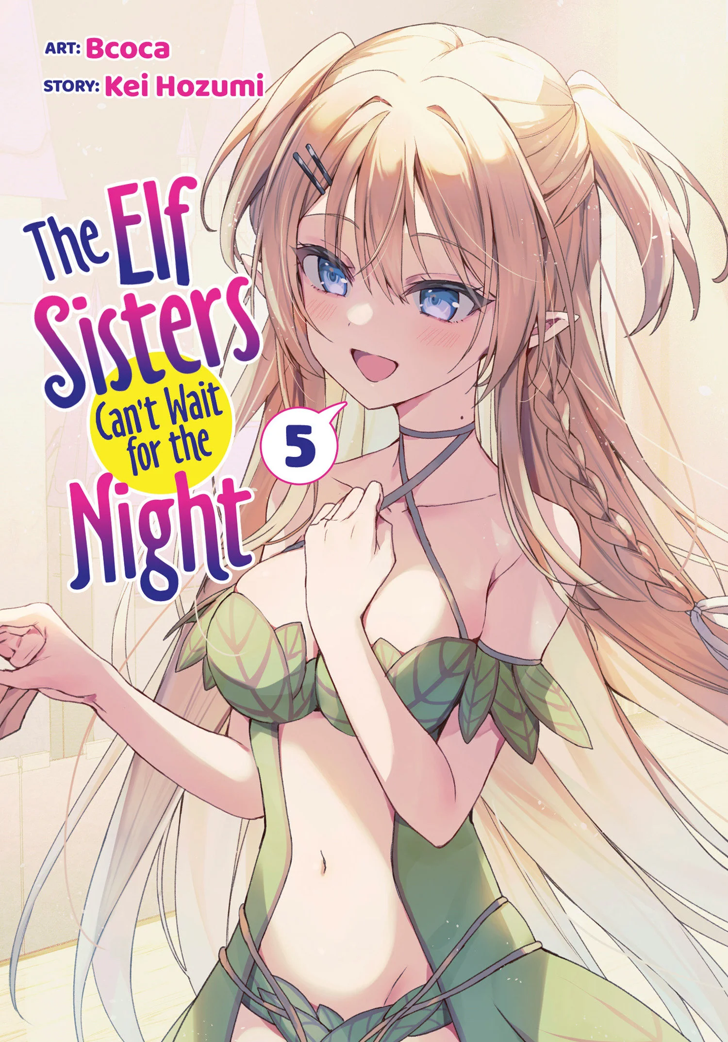 The Elf Sisters Can'T Wait For The Night Vol. 5 Tp (07/21/2026) Seven Seas Entertainment