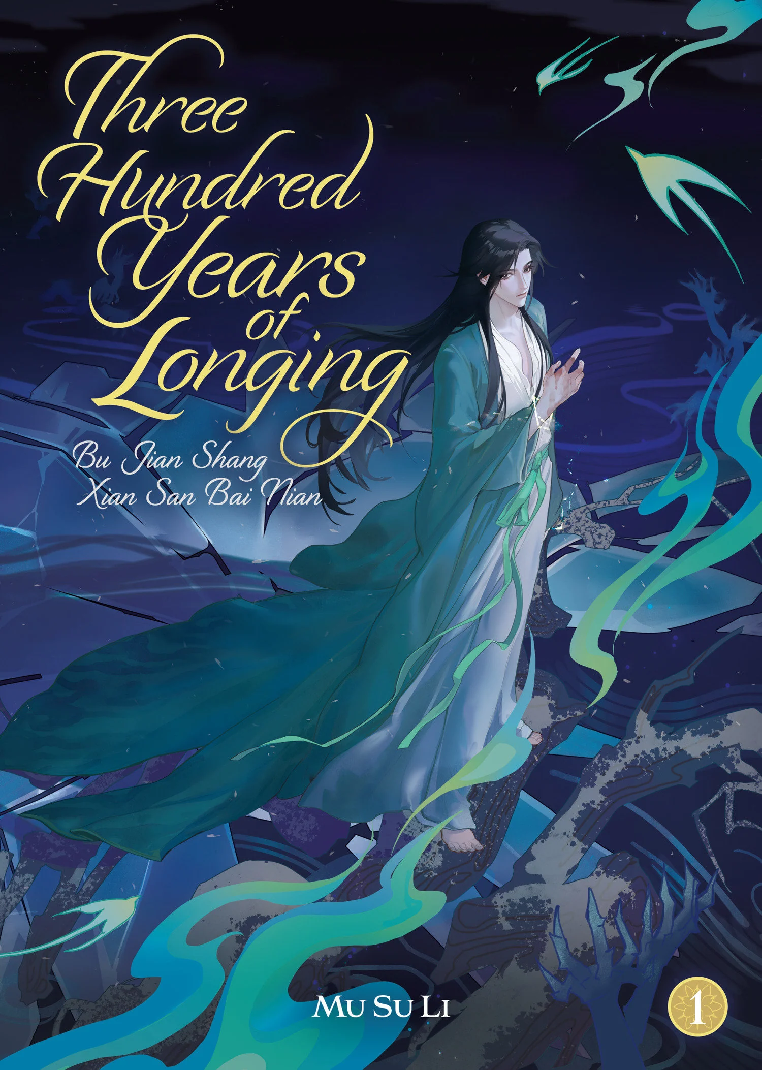 Three Hundred Years Of Longing: Bu Jian Shang Xian San Bai Nian (Novel) Vol. 1 Tr (11/18/2025) Seven Seas Entertainment