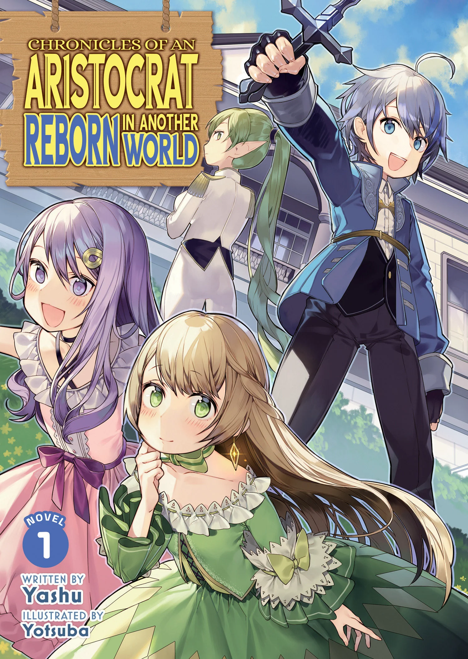 Chronicles Of An Aristocrat Reborn In Another World (Light Novel) Vol. 1 Tp (01/06/2026) Seven Seas Entertainment