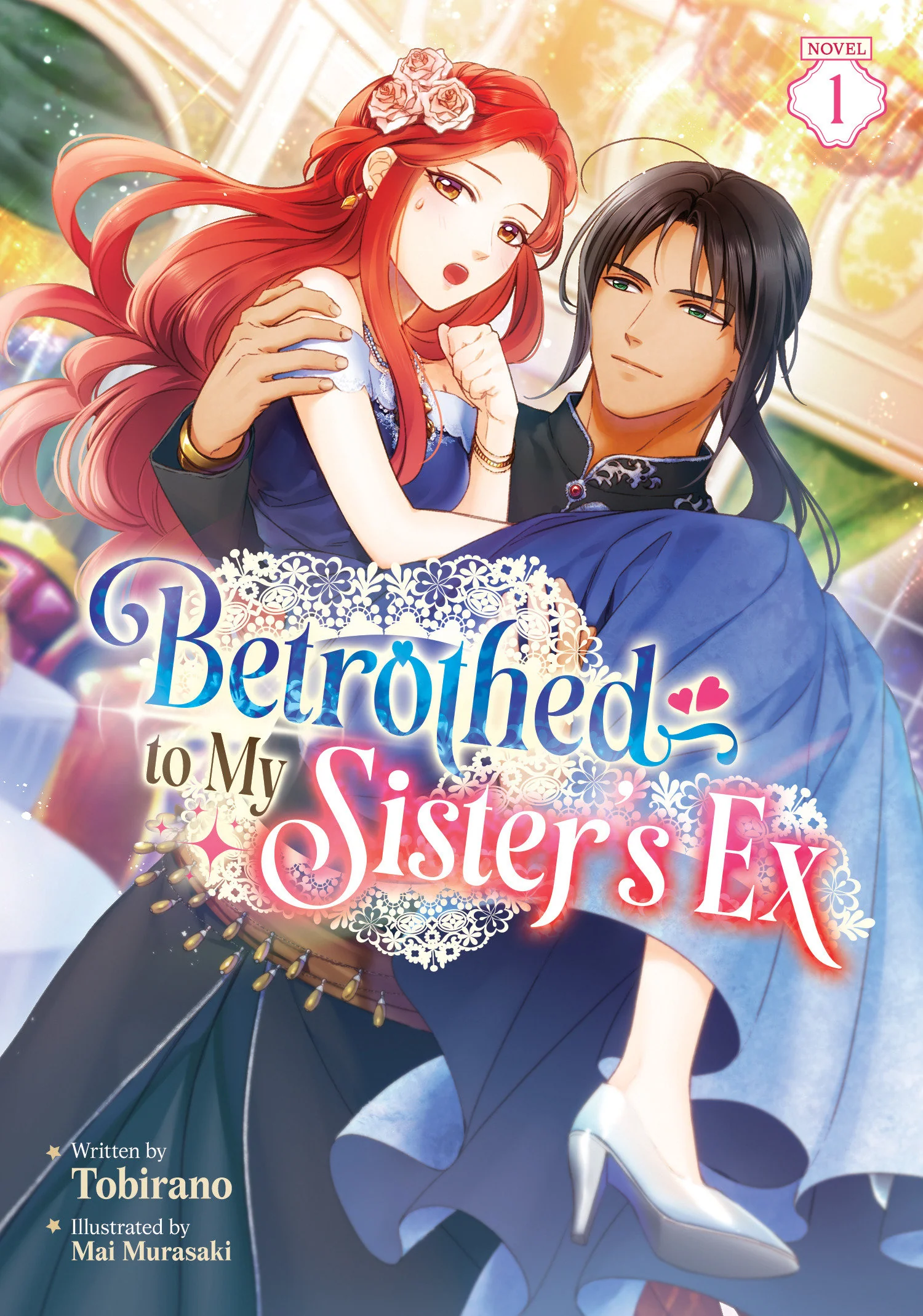 Betrothed To My Sister'S Ex (Light Novel) Vol. 1 Tp (01/20/2026) Seven Seas Entertainment