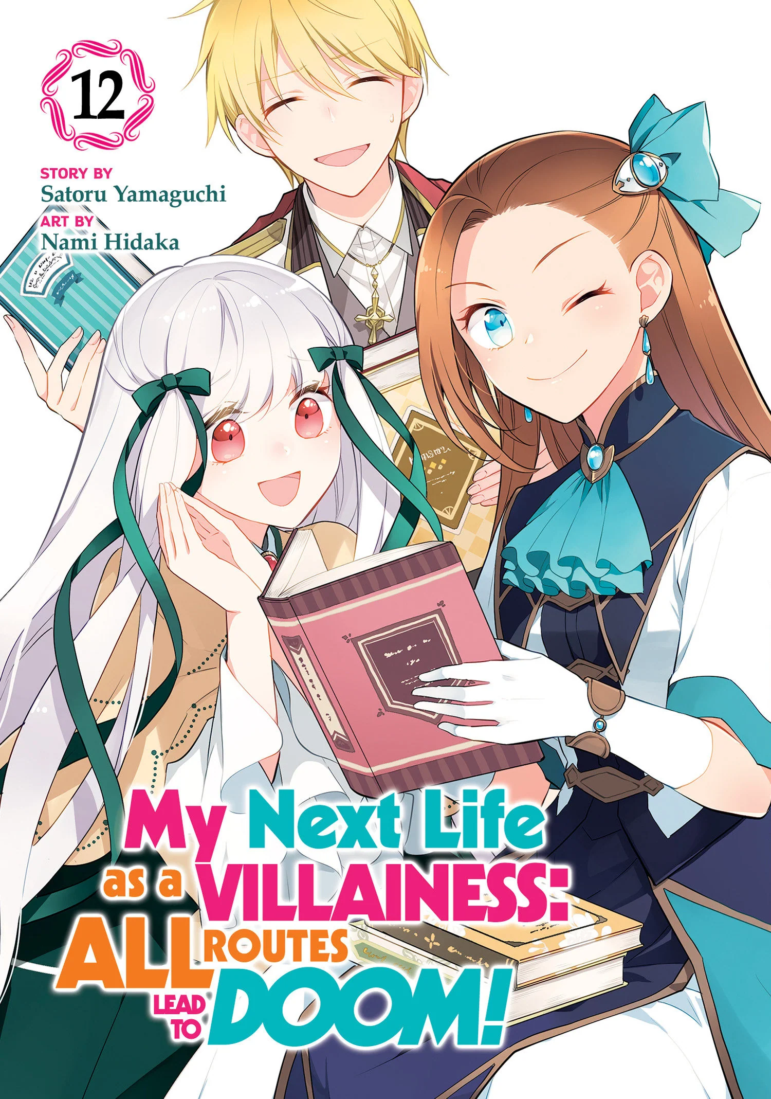 My Next Life As A Villainess: All Routes Lead To Doom! (Manga) Vol. 12 Tp (06/30/2026) Seven Seas Entertainment