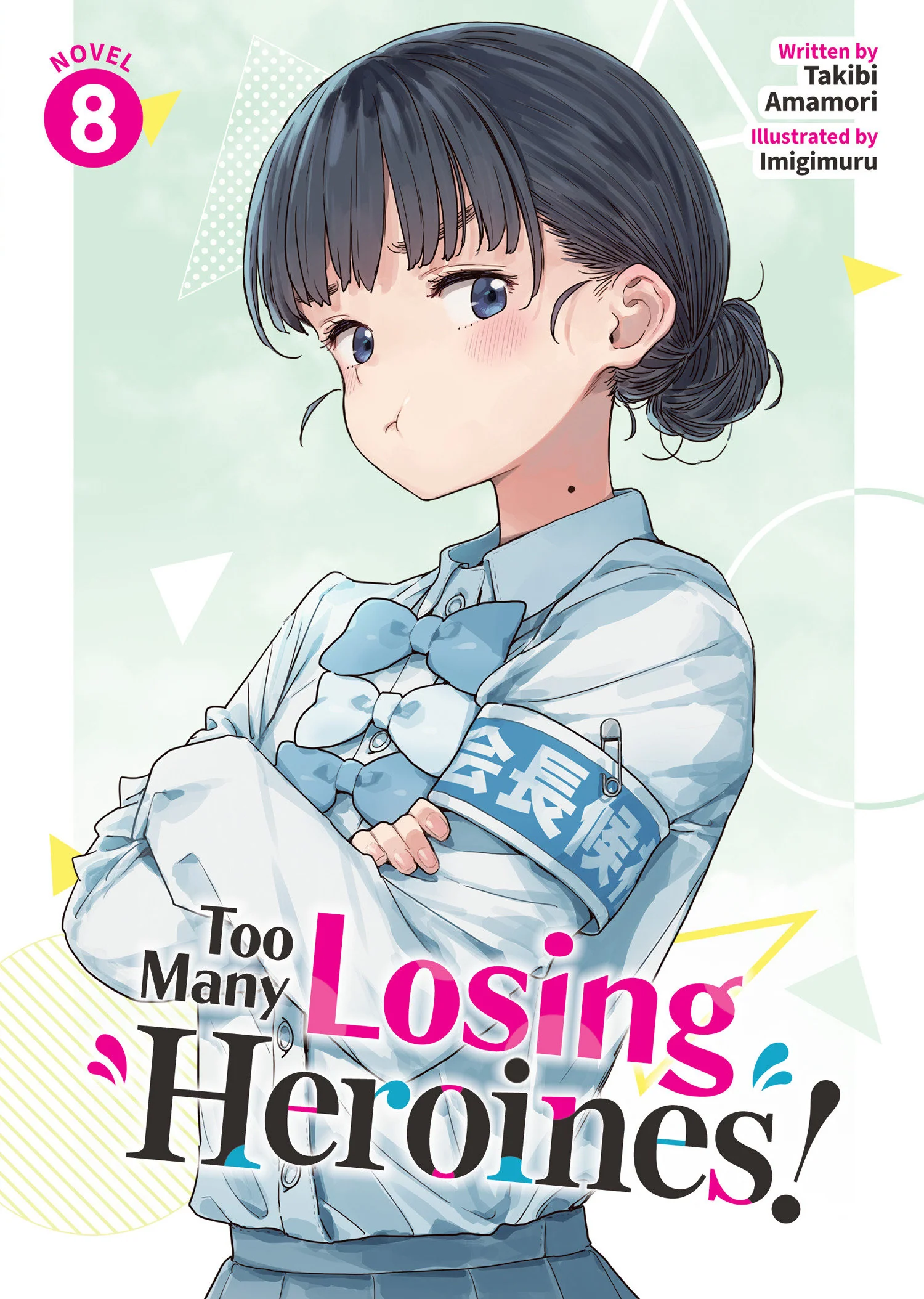 Too Many Losing Heroines! (Light Novel) Vol. 8 Tp (08/18/2026) Seven Seas Entertainment