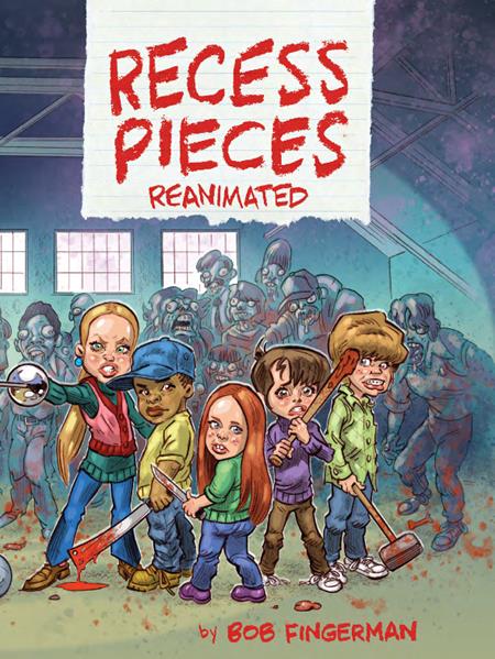 Recess Pieces Reanimated Hc (07/01/2026) Prana Publishers