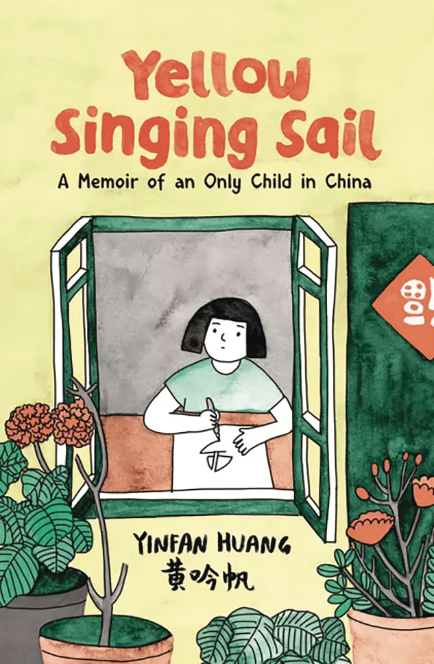 Yellow Singing Sail Memoir An Only Child In China (06/04/2025) Little Brown Ink