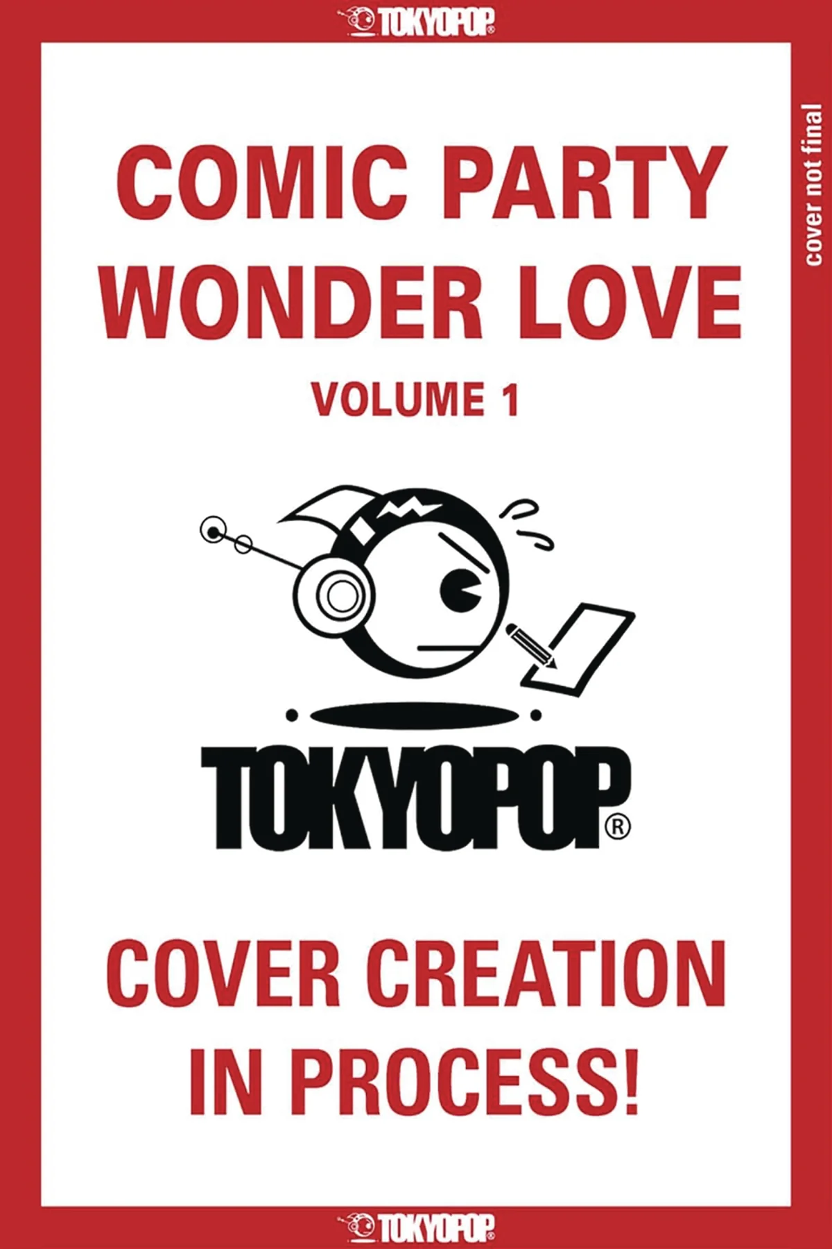 COMIC PARTY WONDER LOVE GN VOL 01 (12/04/2024) TOKYOPOP - LOVE X LOVE