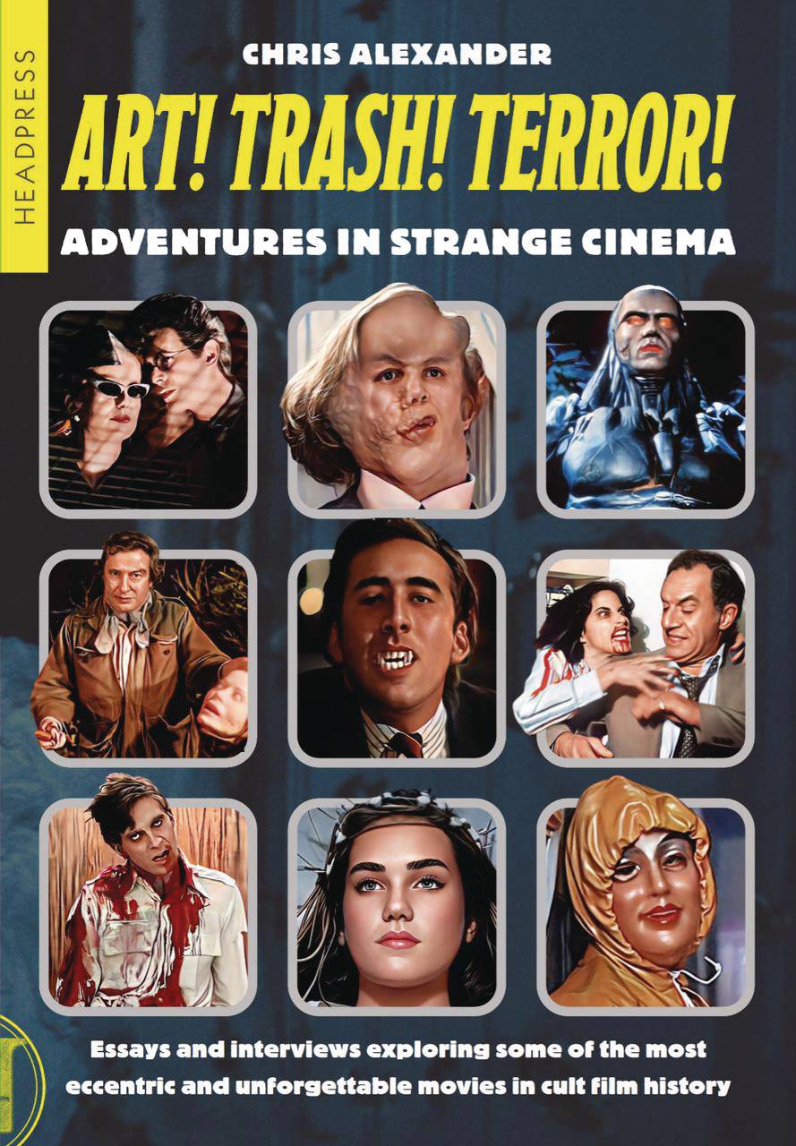 Art Trash Terror Adventures In Strange Cinema Sc (02/12/2025) Headpress