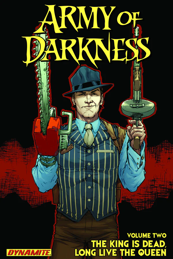 Army Of Darkness Tp Vol 02 King Is Dead Long Live The Queen (03/19/2025) Dynamite