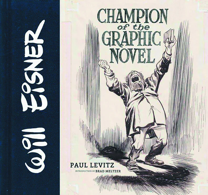 Will Eisner Champion Of The Graphic Novel Hc (03/12/2025) Abrams Comicarts