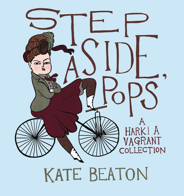 Step Aside Pops Hark A Vagrant Collection Hc (03/12/2025) Drawn & Quarterly