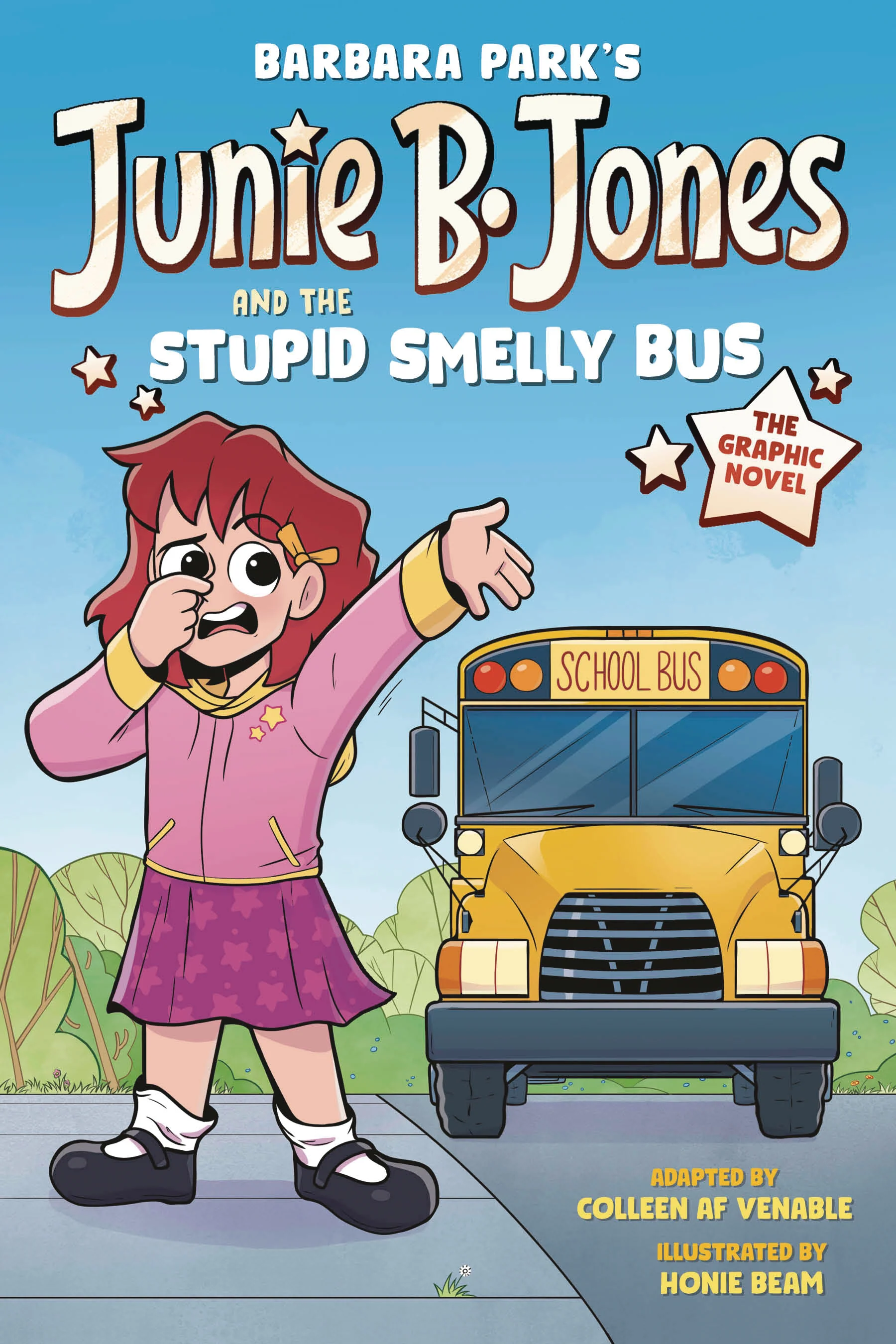 Junie B Jones Stupid Smelly Bus Gn (04/30/2025) Random House Books Young Reade
