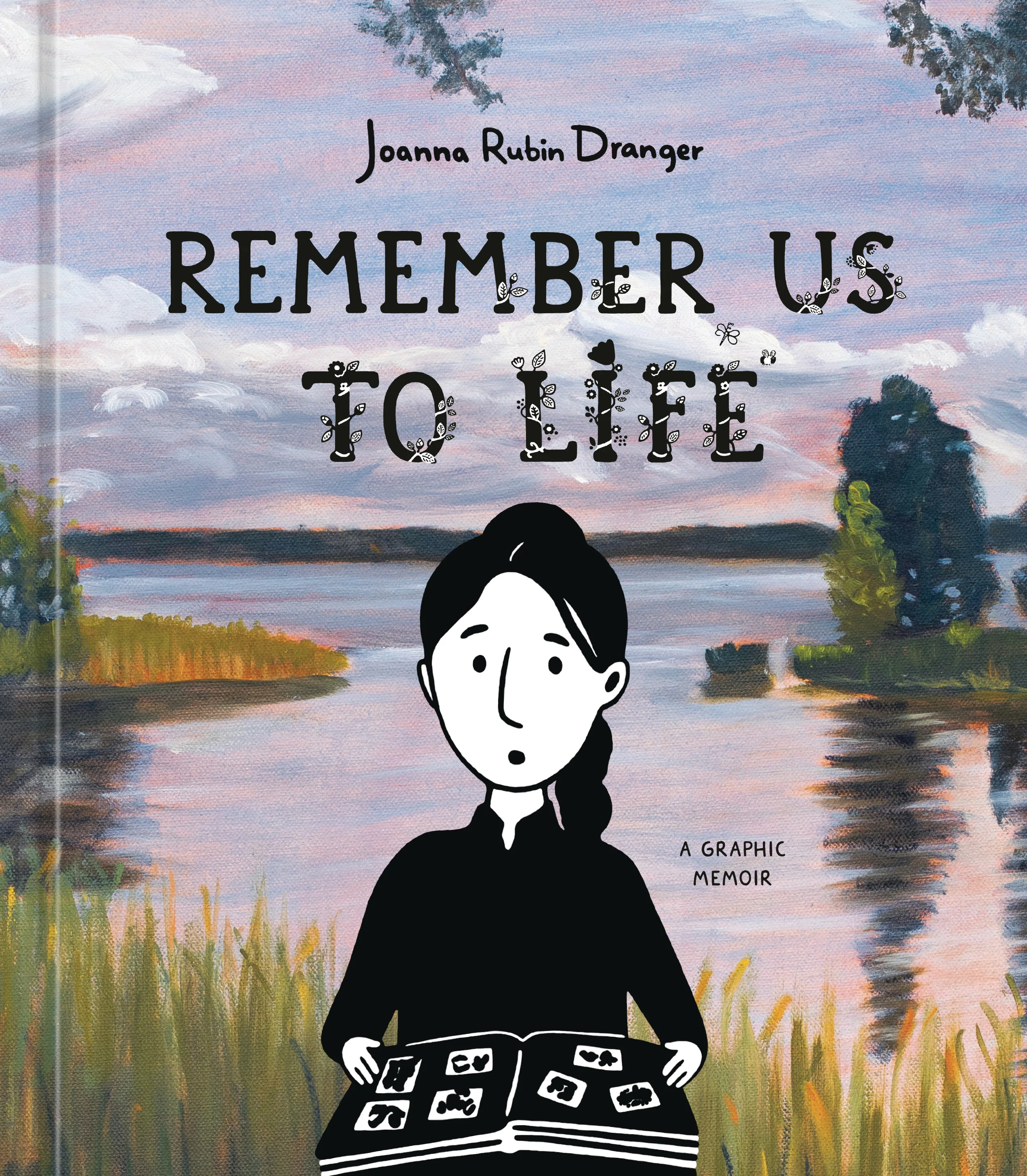 Remember Us To Life Graphic Memoir Hc (04/09/2025) Ten Speed Press