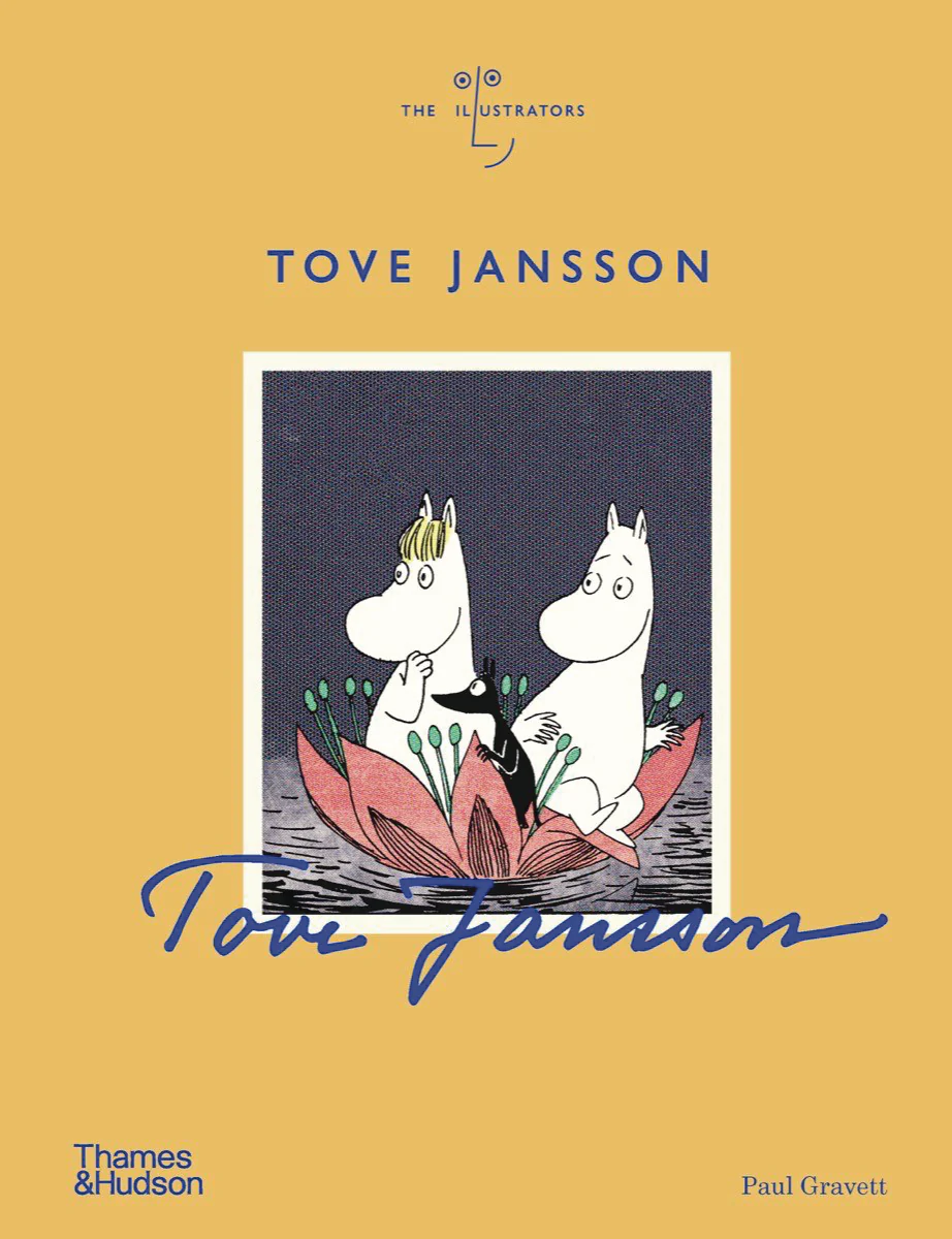 Tove Jansson The Illustrators Hc (03/12/2025) Thames & Hudson