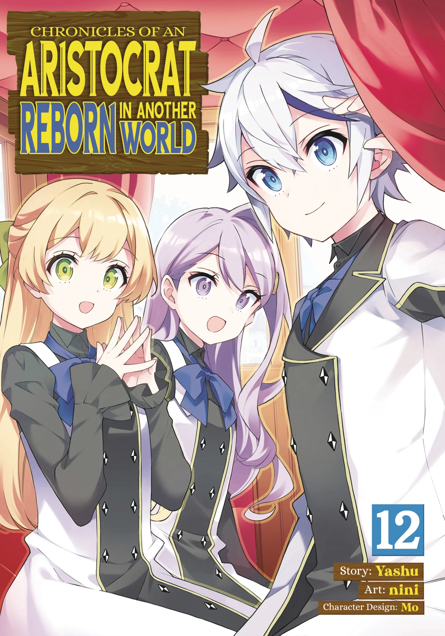 Chronicles Of Aristocrat Reborn In Another World Gn Vol 12 (05/21/2025) Seven Seas