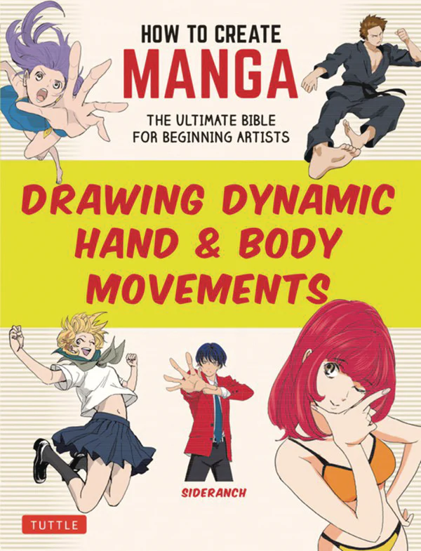 How To Create Manga Drawing Dynamic Hand Body Movements (04/09/2025) Tuttle Publishing