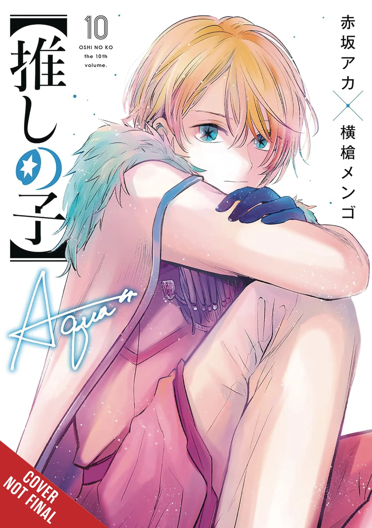 Oshi No Ko Tp Vol 10 (05/28/2025) Yen Press