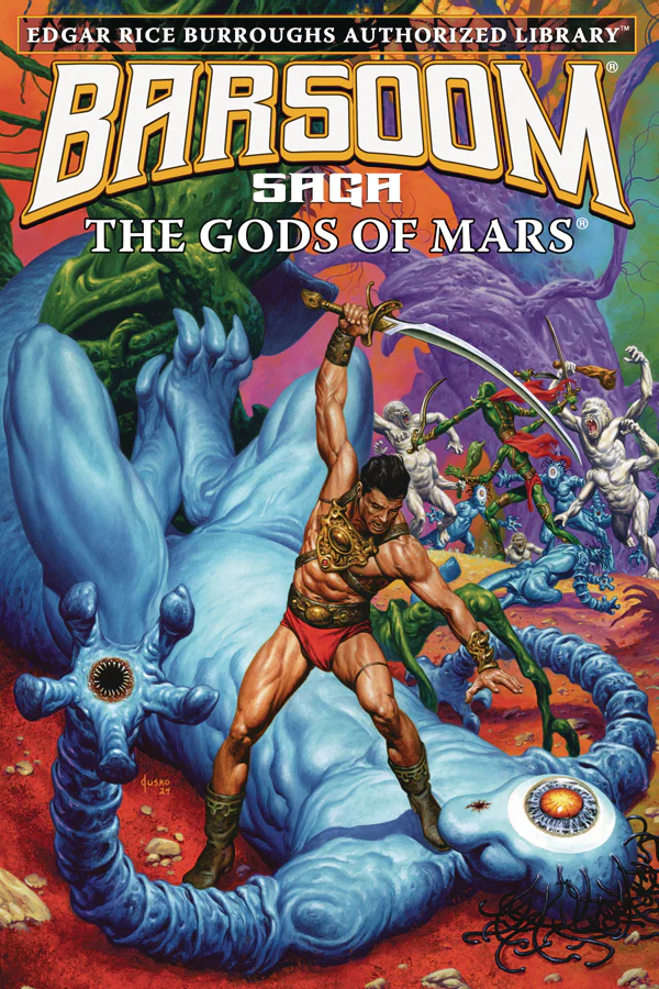 Erb Auth Lib Barsoom Saga Hc Vol 02 Gods Of Mars (03/05/2025) Edgar Rice Burroughs, Inc