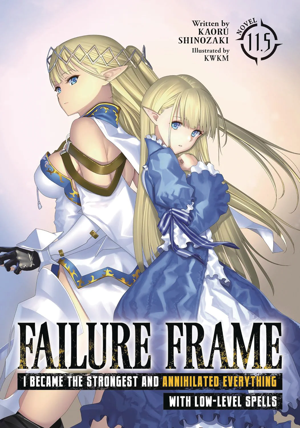 Failure Frame Light Novel Vol 11.5 (02/26/2025) Seven Seas Ent - Airship