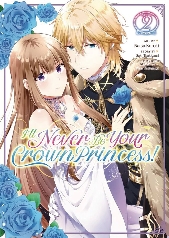 Ill Never Be Your Crown Princess Betrothed Gn Vol 02 (C (01/29/2025) Steamship