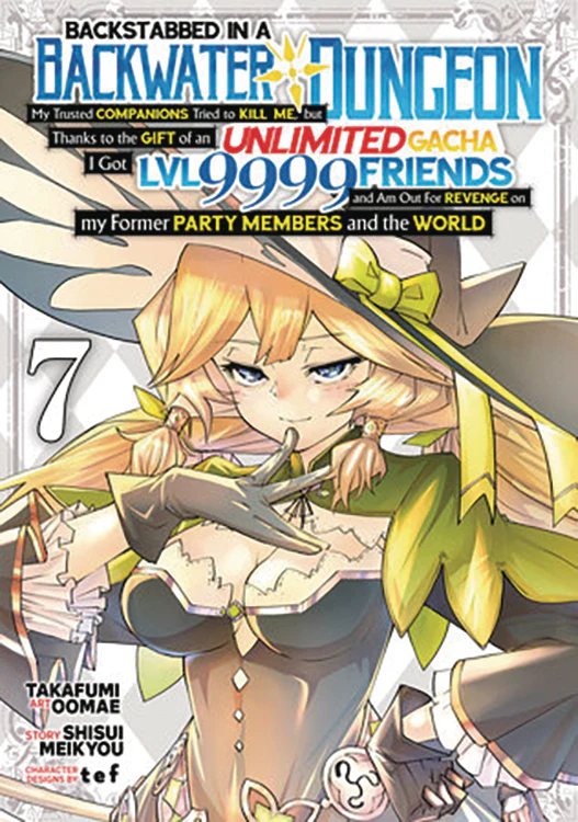 Backstabbed In A Backwater Dungeon Gn Vol 07 (12/18/2024) Seven Seas Entertainment